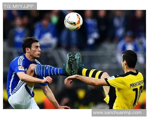 沙克尔与多特蒙德的激烈对决揭示了足球战术的深层次博弈与球队实力的较量