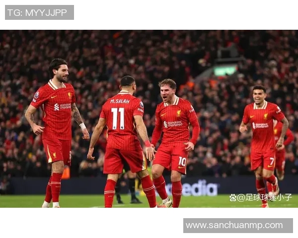 利物浦主场迎战南安普顿期待三分争夺激烈对决即将上演