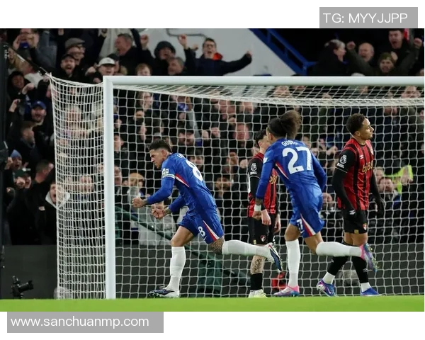 切尔西与伯恩茅斯精彩对决录像回放全场集锦及精彩瞬间分析